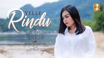 Yelse - Rindu (Official Music Video)