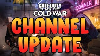 IM BACK! 2020 Channel Update (Black Ops Cold War)