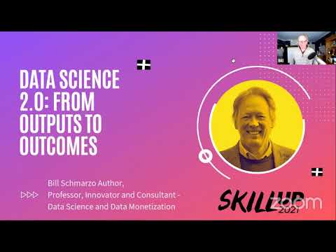 Skillup2021 | Data Science 2.0: From Outputs to Outcomes