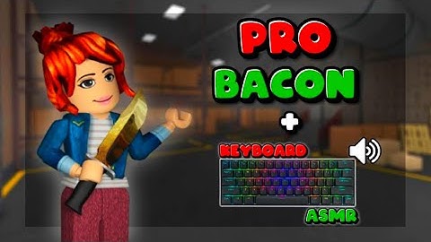 CRAZY *TRICKSHOTS* AS A PRO BACON + KEYBOARD ASMR