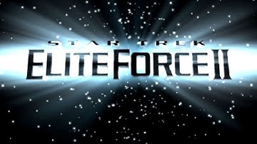Star Trek: Elite Force II Intro