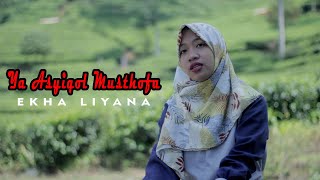 Ya Asyiqol Mustofa || Cover Akustik Ekha Liyana