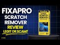 FixaPro Scratch Remover Review: Legit Or Scam? | Better Than Professional Buffing?