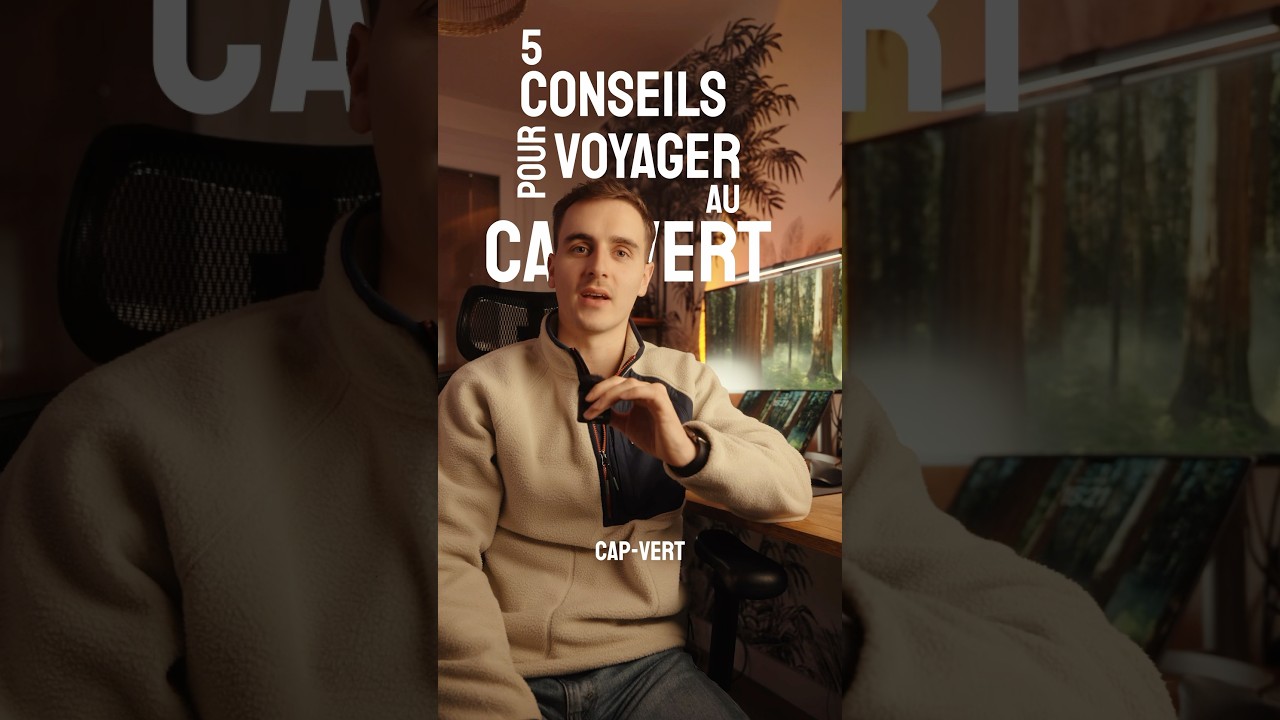 5 conseils pour voyager au Cap-Vert 🇨🇻 