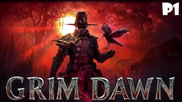 Grim Dawn - P1 - Devotion Shrines +The Burial Hill Cave + Battle with Kyzogg The Reanimator.