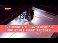 Industrie 4.0 - Lancement du projet Fez Smart Factory