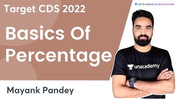 Basics Of Percentage | Target CDS 2022 | By Mayank Sir