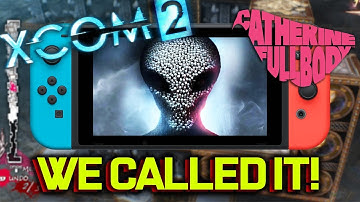 XCOM 2 Coming To Switch! WE CALLED IT! (Plus Catherine Full Body Switch!)