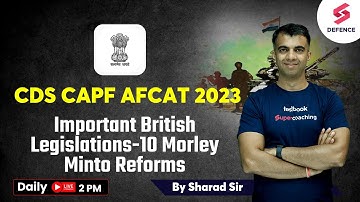 UPSC CAPF 2023 - Important British Legislations-10 | CAPF 2023 Preparation by Sharad Mudgal sir