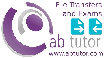 File Transfers and Exams with AB Tutor