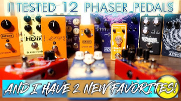 12 PHASER PEDAL SHOOTOUT + OPINION (incl. Fender, Strymon, MXR, TC Electronic, KMA, Vahlbruch...)