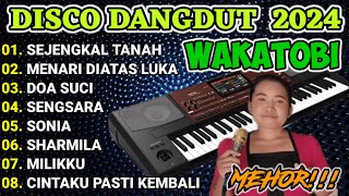 ALBUM DISCO DANGDUT ORGEN TUNGGAL VERSI WAKATOBI TERBARU 2024