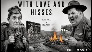 With Love and Hisses (1927): Laurel & Hardy's Brutal Army Nightmare | Silent Classic