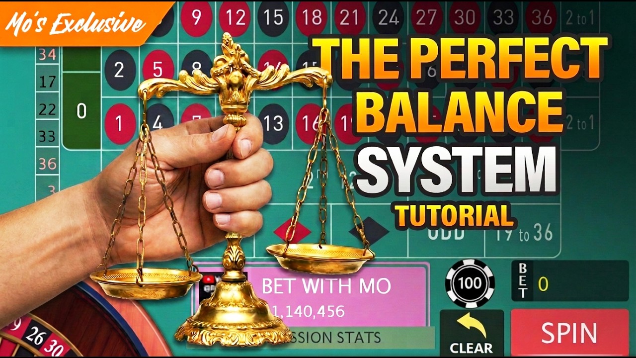 PERFECT BALANCE - ROULETTE SYSTEM TUTORIAL