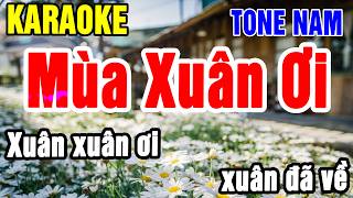 Karaoke Mùa Xuân Ơi Tone Nam Nhạc Sống gia huy beat