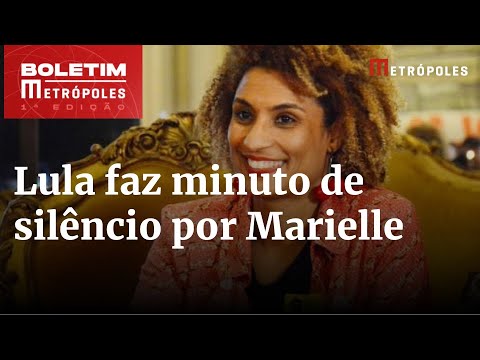 Em reunião, Lula faz minuto de silêncio pelos 5 anos da morte de Marielle | Boletim Metrópoles 1º