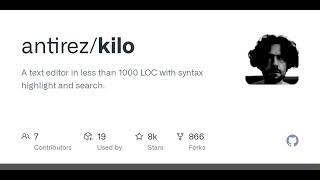 GitHub - antirez/kilo: A text editor in less than 1000 LOC with syntax highlight and search.
