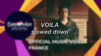 Barbara Pravi - Voilà - France 🇫🇷 (Eurovision 2021) | Slowed Down Barbara Pravi - Voilà - France 🇫🇷 (Eurovision 2021) | Slowed Down