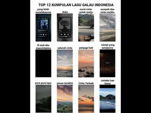 TOP 12 LAGU GALAU INDONESIA