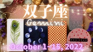 双子座★2022/10/1～15★そのチャレンジで運が開く！話すことで問題が解決し、可能性にあふれた道が開かれる時 - Gemini - October 1~15, 2022