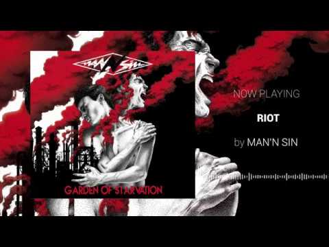 Watch Man'n Sin - Riot (audio) on YouTube Watch Man'n Sin - Riot (audio) on YouTube