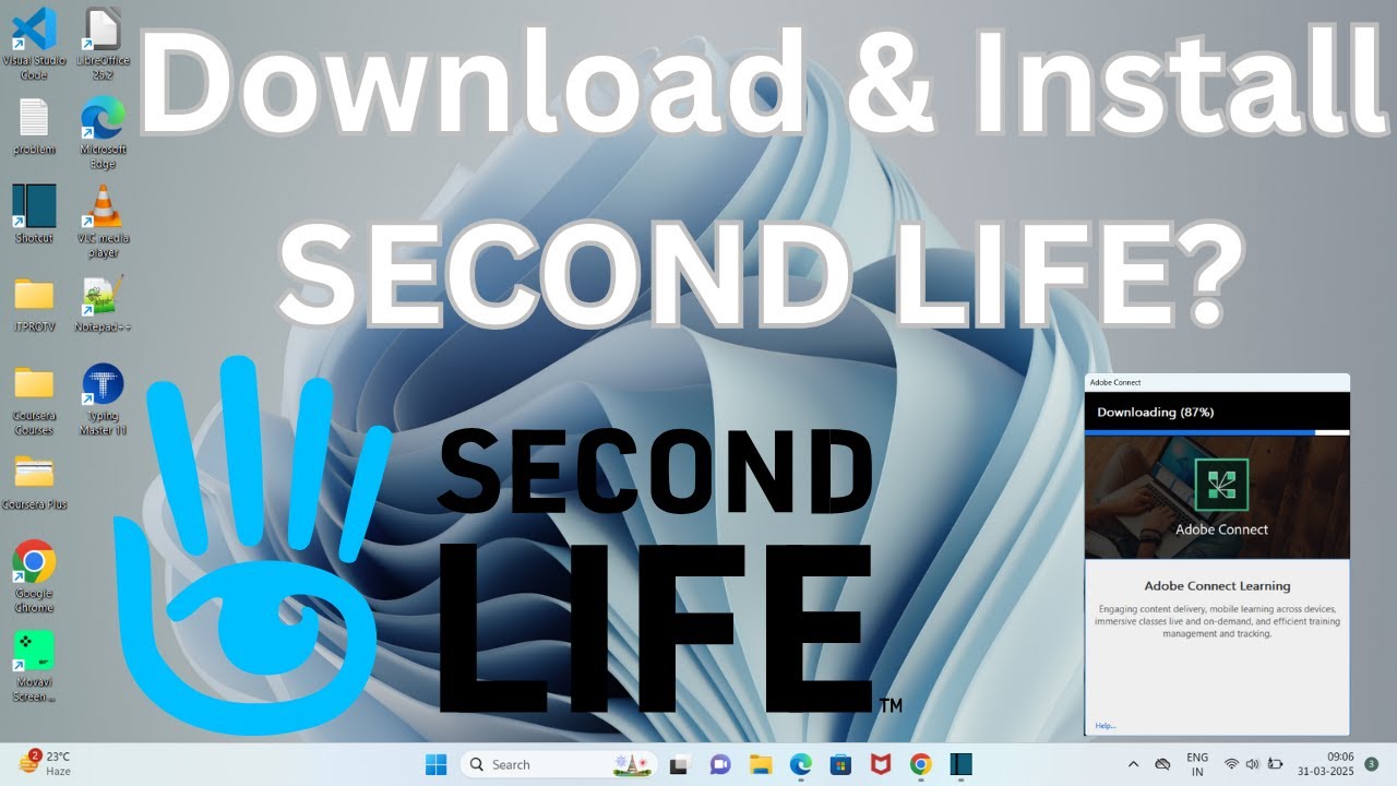 How to Download & Install Second Life in Windows 11?