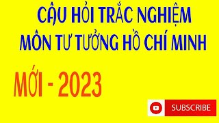 #13 Ho Chi Minh Ideology Multiple-Choice Quiz [2023]