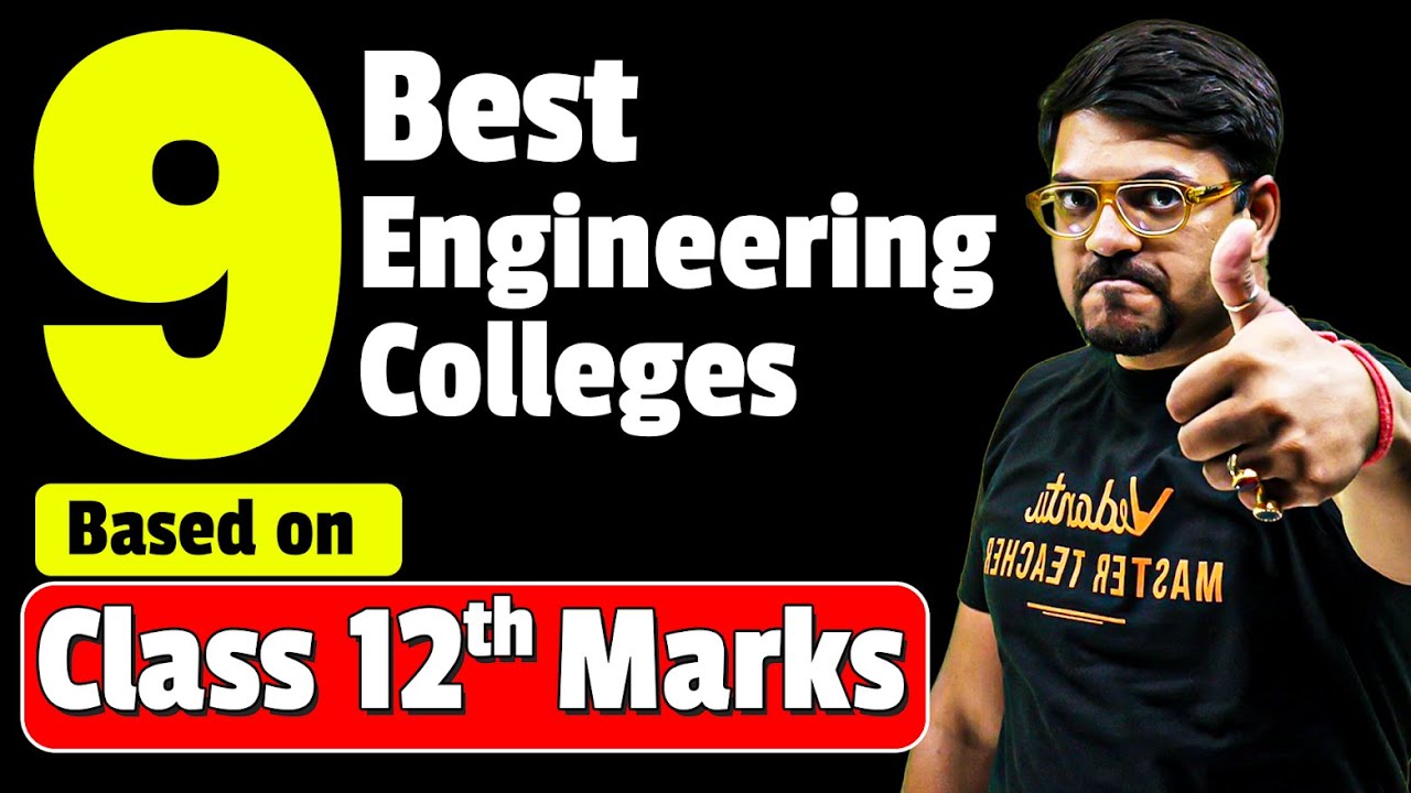 9 Best Engineering Colleges Based on Class 12th Marks🔥 | JEE Mains 2025 | Harsh Sir