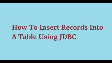 5  How To Insert Records Into A Table Using JDBC