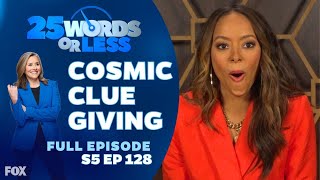 Ep 128. Cosmic Clue Giving | 25 Words or Less Game Show - Amber Stevens West v. Jackie Tohn
