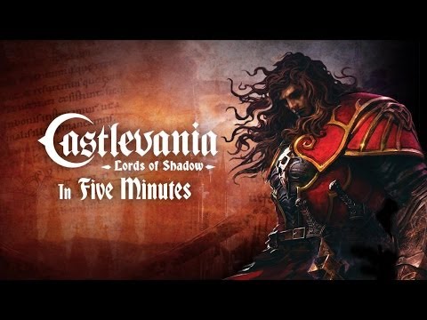 Castlevania: Lords of Shadow in Five Minutes