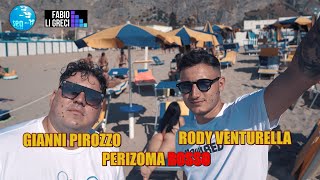 Rody Venturella Ft. Gianni Pirozzo - Perizoma rosso ( Ufficiale 2021 )