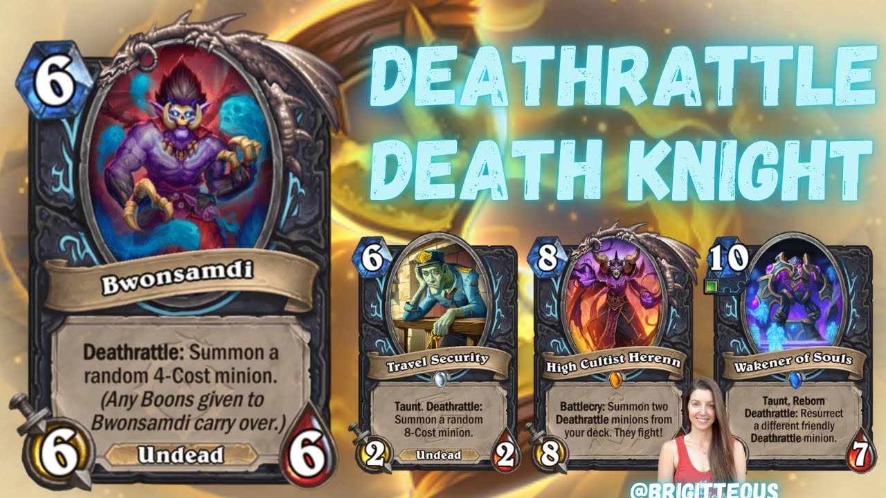 Deathrattle Death Knight guest starring RiseWasHereHS