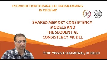 Shared Memory Consistency Models and the Sequential Consistency Model