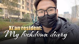 Xi'an resident: My lockdown diary