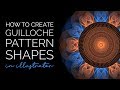 How to Create Guilloche Pattern Shapes in Illustrator