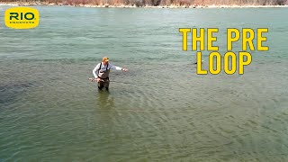 The Pre Loop