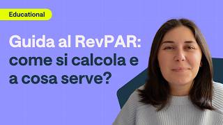 RevPAR: cos'è, come si calcola e come usarlo per aumentare i ricavi del tuo hotel