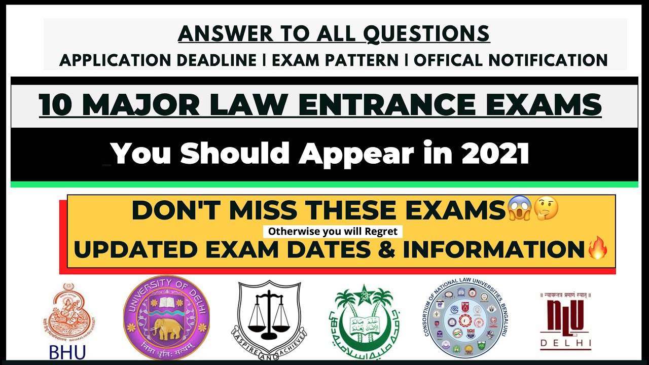TOP 10 LAW ENTRANCE EXAMS YOU SHOULD APPEAR IN 2021 || LLB ENTRANCE EXAMS 2021 | CLAT, AILET, DULLB