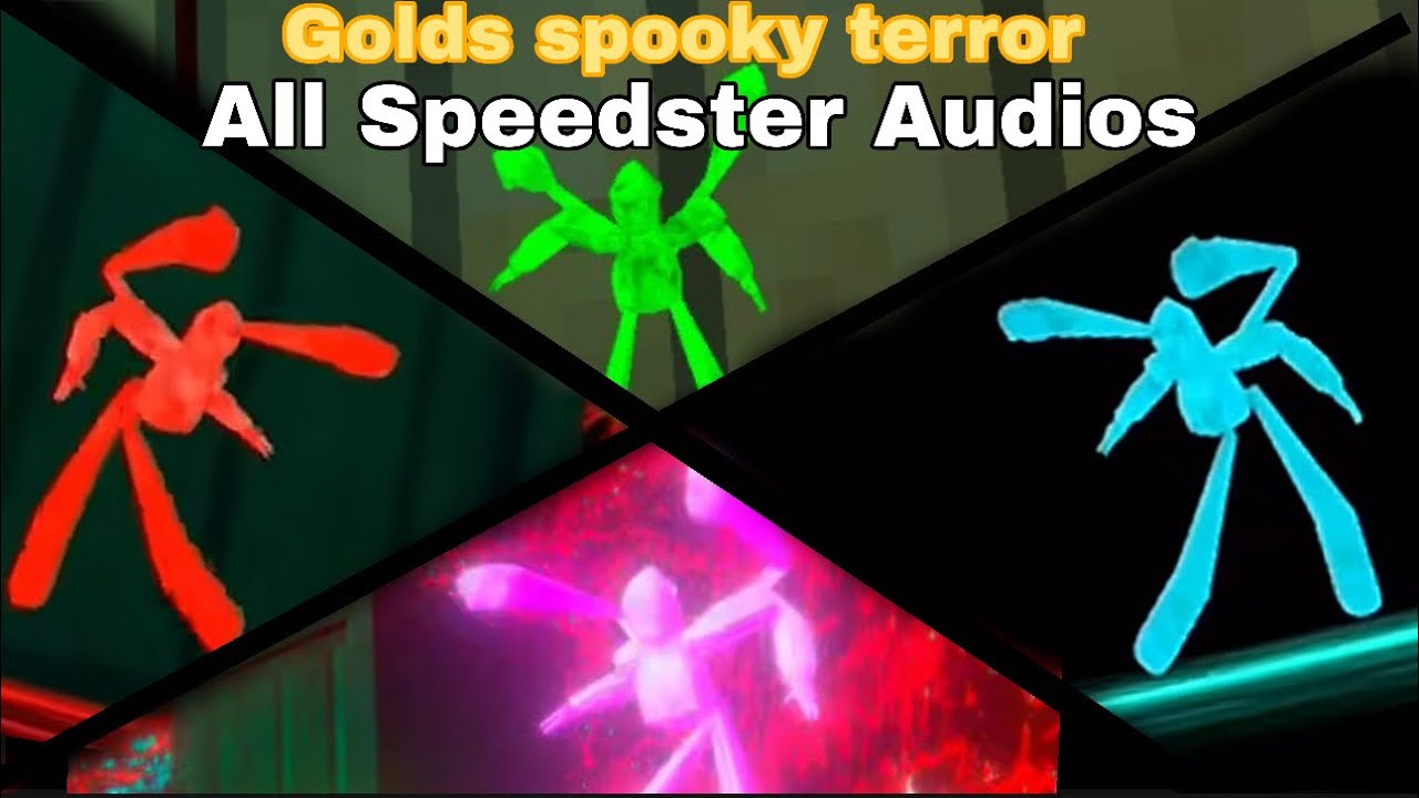 All Speedster Audio [Golds Spooky Terror] - YouTube