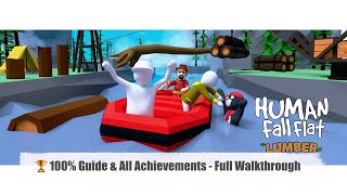 Human Fall Flat Lumber 100% Guide & All Achievements - Full Walkthrough Net Worth