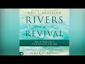 Free Audio Book Preview - Rivers of Revival - Elmer Towns, Neil T. Anderson