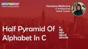 Half Pyramid Of Alphabet In C - C Programming Course For Beginners in Hindi