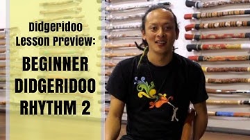 Beginner Didgeridoo Rhythm 2 - Didgeridoo Lesson Preview