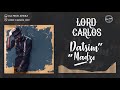 Lord carlos   datsim madzo