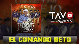 El Comando Beto - José Arana y su Grupo Invencible