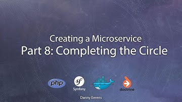 Symfony 4 | Creating a Microservice (Part 8) | Completing the Circle