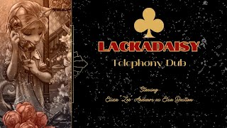 Lackadaisy Telephony (Dub)