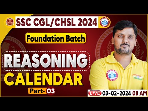 SSC CGL & CHSL 2024, SSC CHSL Calendar Reasoning Class, Foundation Batch Reasoning Class Rohit Sir