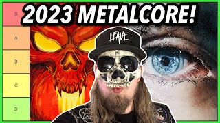 2023 Metalcore Albums RANKED Best To WORST